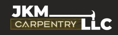 JKM Carpentry LLC